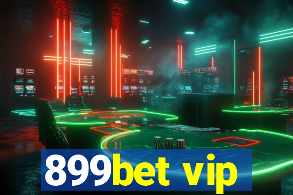 899bet vip